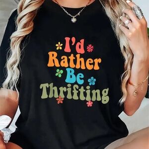 NIP Black I’d Rather Be Thrifting Graphic Tee